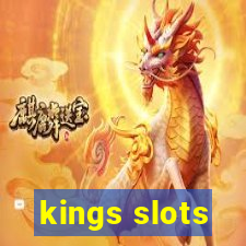 kings slots